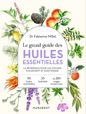 cover image of Le grand guide des huiles essentielles